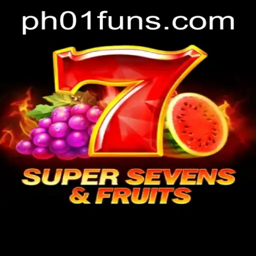 Discover the Thrilling World of 7SuperSevensFruits on PH01.FUN